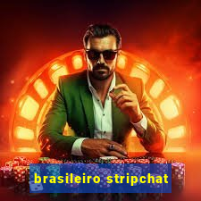 brasileiro stripchat